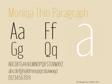 Moniqa-ThinParagraph Version 1.000图片样张