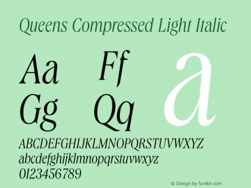 Queens Compressed Light Italic Version 1.100 | web-TT图片样张