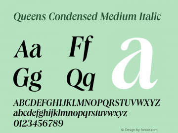 Queens Condensed Medium Italic Version 1.100 | web-TT图片样张