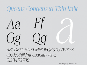 Queens Condensed Thin Italic Version 1.100 | web-TT图片样张