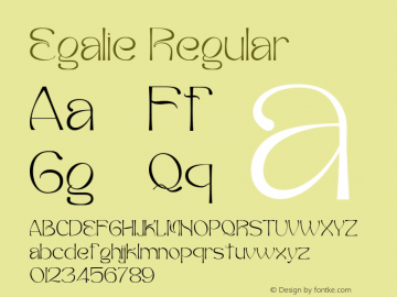 Egalie Version 1.00;September 2, 2021;FontCreator 12.0.0.2547 64-bit图片样张