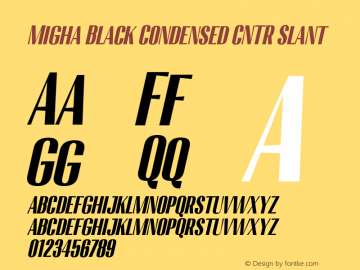 Migha-BlackCondensedCNTRSlant Version 1.000图片样张
