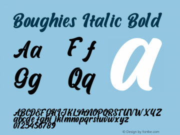 Boughies Italic Bold Version 1.00;June 16, 2021;FontCreator 13.0.0.2681 64-bit图片样张