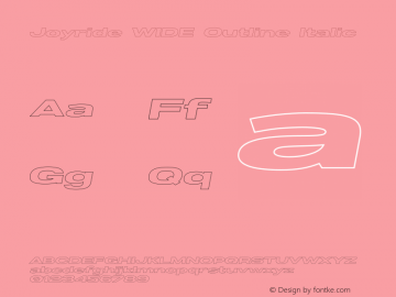 Joyride WIDE Outline Italic Version 1.003;Fontself Maker 3.5.4图片样张