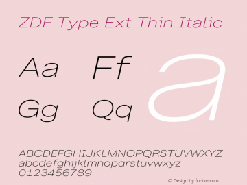 ZDF Type Ext Thin Italic Version 1.100图片样张