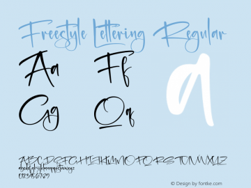 Freestyle Lettering Version 1.00;September 4, 2021;FontCreator 13.0.0.2683 64-bit图片样张