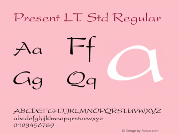 Present LT Std Regular Version 2.020;PS 002.000;hotconv 1.0.50;makeotf.lib2.0.16970 Font Sample