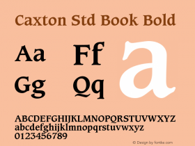 Caxton Std Book Bold OTF 1.018;PS 001.003;Core 1.0.31;makeotf.lib1.4.1585 Font Sample