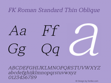 FK Roman Standard Thin Oblique Version 1.100; ttfautohint (v1.8.3)图片样张