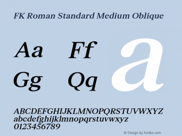 FK Roman Standard Medium Oblique Version 1.100; ttfautohint (v1.8.3)图片样张