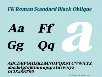 FK Roman Standard Black Oblique Version 1.100; ttfautohint (v1.8.3)图片样张