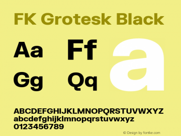 FK Grotesk Black Version 3.000; ttfautohint (v1.8.3)图片样张