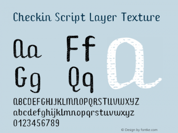Checkin Script Layer Texture Version 1.000;PS 001.000;hotconv 1.0.88;makeotf.lib2.5.64775图片样张