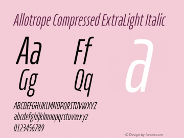 Allotrope Compressed ExtraLight Italic Version 1.000 | web-TT图片样张