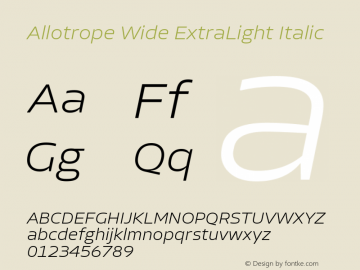 Allotrope Wide ExtraLight Italic Version 1.000 | web-TT图片样张