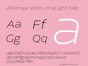 Allotrope Wide UltraLight Italic Version 1.000 | web-TT图片样张