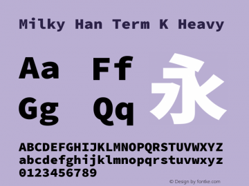Milky Han Term K Heavy 图片样张
