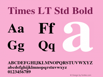 Times LT Std Bold Version 1.040;PS 003.002;Core 1.0.35;makeotf.lib1.5.4492图片样张