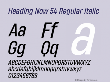 Heading Now 54 Regular Italic Version 1.001图片样张