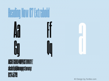 Heading Now 07 Extrabold Version 1.001;FEAKit 1.0图片样张