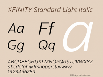 XFINITY Standard Light Italic Version 1.001;PS 001.001;hotconv 1.0.88;makeotf.lib2.5.647800图片样张