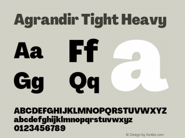 Agrandir Tight Heavy Version 3.000;hotconv 1.0.109;makeotfexe 2.5.65596图片样张