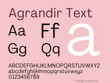 Agrandir Text Version 3.000;hotconv 1.0.109;makeotfexe 2.5.65596图片样张