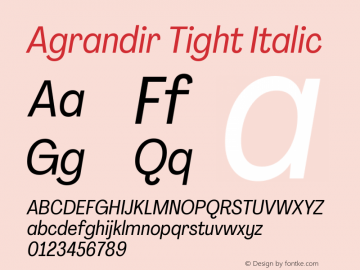 Agrandir Tight Italic Version 3.000图片样张