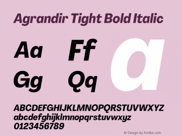 Agrandir Tight Bold Italic Version 3.000图片样张