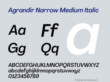 Agrandir Narrow Medium Italic Version 3.000图片样张