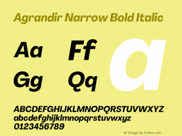 Agrandir Narrow Bold Italic Version 3.000图片样张