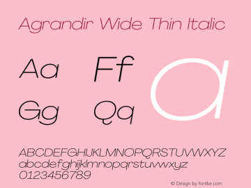 Agrandir Wide Thin Italic Version 3.000图片样张