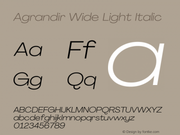 Agrandir Wide Light Italic Version 3.000图片样张