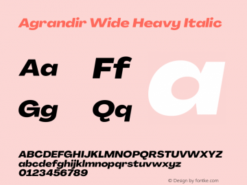 Agrandir Wide Heavy Italic Version 3.000图片样张