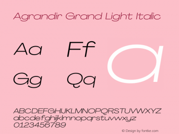 Agrandir Grand Light Italic Version 3.000图片样张