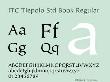 ITC Tiepolo Std Book Regular Version 1.180;PS 001.000;hotconv 1.0.38 Font Sample