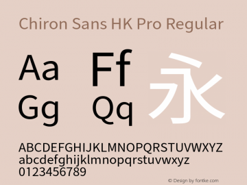 Chiron Sans HK Pro Version 1.009;hotconv 1.0.118;makeotfexe 2.5.65603图片样张