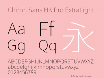 Chiron Sans HK Pro ExtraLt Version 1.009;hotconv 1.0.118;makeotfexe 2.5.65603图片样张