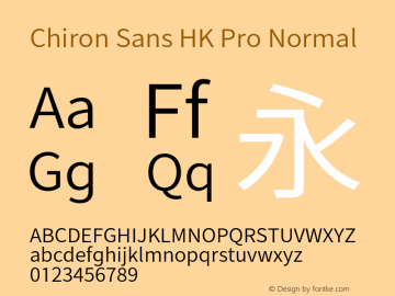 Chiron Sans HK Pro Normal Version 1.009;hotconv 1.0.118;makeotfexe 2.5.65603图片样张