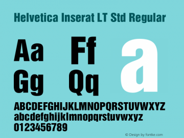 Helvetica Inserat LT Std Regular Version 1.040;PS 001.004;Core 1.0.35;makeotf.lib1.5.4492图片样张