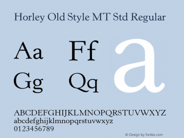 Horley Old Style MT Std Regular Version 1.047;PS 001.001;Core 1.0.38;makeotf.lib1.6.5960图片样张