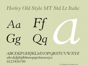 Horley Old Style MT Std Lt Italic Version 1.047;PS 001.000;Core 1.0.38;makeotf.lib1.6.5960图片样张