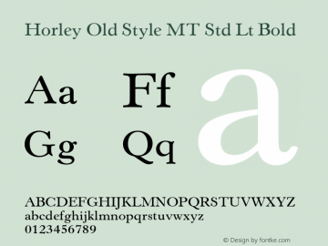 Horley Old Style MT Std Lt Bold Version 1.047;PS 001.002;Core 1.0.38;makeotf.lib1.6.5960图片样张