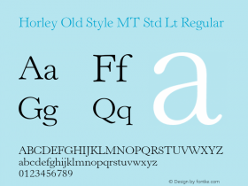 Horley Old Style MT Std Lt Regular Version 1.047;PS 001.001;Core 1.0.38;makeotf.lib1.6.5960图片样张