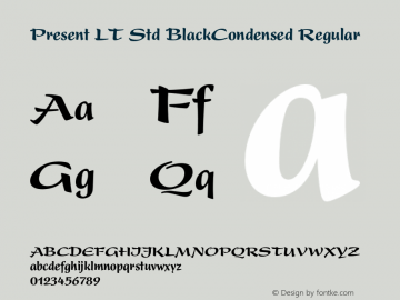 Present LT Std BlackCondensed Regular OTF 1.029;PS 001.000;Core 1.0.33;makeotf.lib1.4.1585 Font Sample