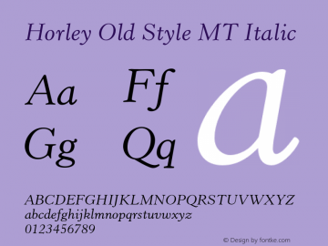 HorleyOldStyleMT-Italic 001.000图片样张