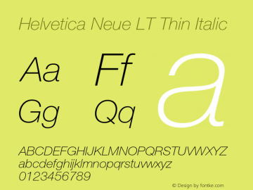 HelveticaNeueLT-ThinItalic 006.000图片样张