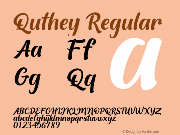 Quthey Version 1.00;July 5, 2021;FontCreator 12.0.0.2567 64-bit图片样张