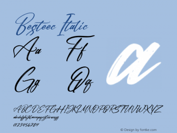 Besteec Italic Version 1.00;July 8, 2021;FontCreator 13.0.0.2683 64-bit图片样张