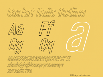 Gasket-Italic-Outline Version 1.000图片样张